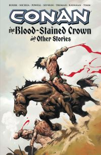 Book Cover for The Blood-Stained Crown and Other Stories by Kurt Busiek, Robert E Howard