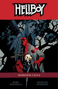 Book Cover for Darkness Calls by Mike Mignola, Duncan Fegredo, Dave Stewart, Clem Robins, Scott Allie