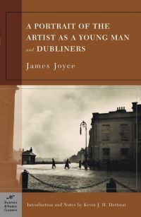 Book Cover for A Portrait of the Artist as a Young Man and Dubliners (Barnes & Noble Classics Series) by James Joyce