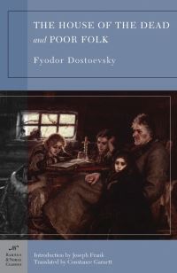 Book Cover for The House of the Dead and Poor Folk (Barnes & Noble Classics Series) by Fyodor Dostoevsky