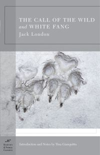 Book Cover for The Call of the Wild and White Fang (Barnes & Noble Classics Series) by Jack London