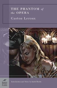 Book Cover for The Phantom of the Opera (Barnes & Noble Classics Series) by Gaston Leroux