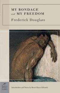 Book Cover for My Bondage and My Freedom (Barnes & Noble Classics Series) by Frederick Douglass