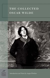 Book Cover for The Collected Oscar Wilde (Barnes & Noble Classics Series) by Oscar Wilde