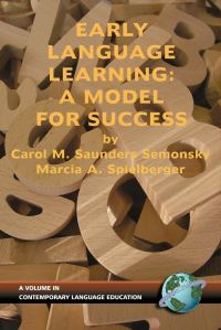 Book Cover for Early Language Learning by Carol M Saunders Semonsky, Marcia A Spielberger