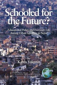 Book Cover for Schooled for the Future? by Karen Valentin
