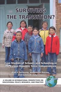 Book Cover for Surviving the Transition? by Alan J. DeYoung, Madeleine Reeves, Galina K. Valyayeva