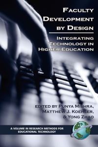 Book Cover for Faculty Development by Design by Puny Mishra, Matthew J Koehler, Youg Zhao