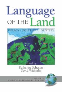 Book Cover for Language of the Land by Katherine Schuster, David Witkosky