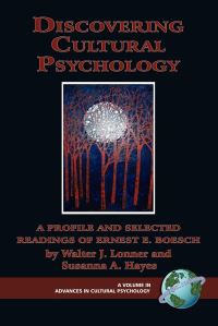 Book Cover for Discovering Cultural Psychology by Ernst Eduard Boesch, Walter J Lonner, Susanna A Hayes