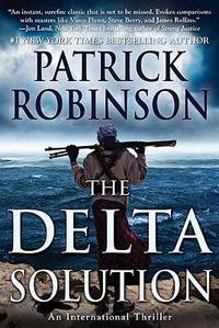 Book Cover for The Delta Solution by Patrick Robinson