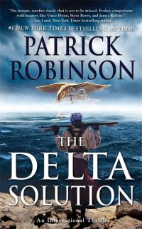 Book Cover for The Delta Solution by Patrick Robinson