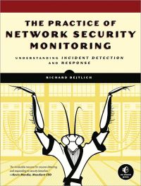 Book Cover for The Practice of Network Security Monitoring by Richard Bejtlich