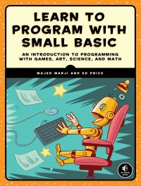 Book Cover for Learn to Program With Small Basic by Majed Marji, Ed Price
