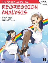 Book Cover for The Manga Guide to Regression Analysis by Shin Takahashi, Trendpro Co