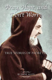 Book Cover for Pray, Hope, and Don't Worry by Diane Allen