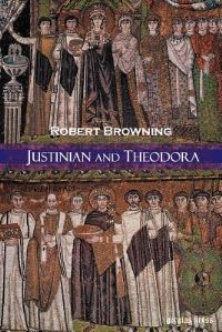 Book Cover for Justinian and Theodora by Robert Browning
