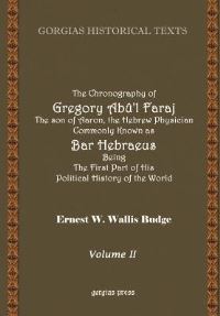 Book Cover for The Chronography of Bar Hebraeus (Vol 2) by EA Wallis Budge
