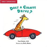 Book Cover for Does a Giraffe Drive? by Fred Ehrlich, Emily Bolam