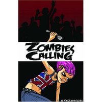 Book Cover for Zombies Calling by Faith Erin Hicks