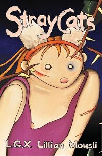 Book Cover for Stray Cats by L G X Lillian Mousli