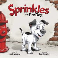 Book Cover for Sprinkles the Fire Dog by Frank Viscuso