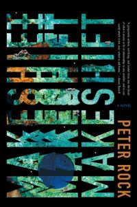 Book Cover for Makeshift by Peter Rock