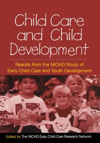 Book Cover for Child Care and Child Development by NICHD Early Child Care Research Network