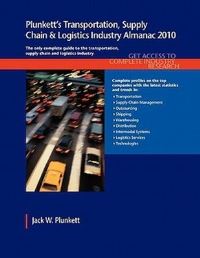 Book Cover for Plunkett's Transportation, Supply Chain & Logistics Industry Almanac 2010 by Jack W Plunkett