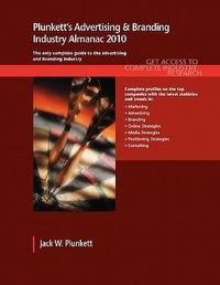 Book Cover for Plunkett's Advertising & Branding Industry Almanac 2010 by Jack W Plunkett