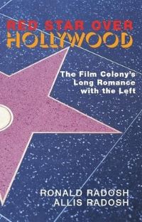 Book Cover for Red Star Over Hollywood by Ronald Radosh, Allis Radosh