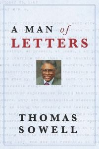 Book Cover for A Man of Letters by Thomas Sowell