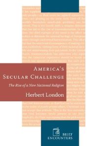 Book Cover for America's Secular Challenge by Herbert I London
