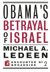 Book Cover for Obama's Betrayal of Israel by Michael Arthur Ledeen