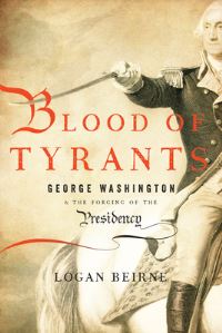 Book Cover for Blood of Tyrants by Logan Beirne