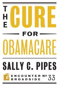 Book Cover for The Cure for Obamacare by Sally Pipes