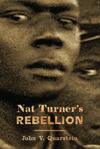 Book Cover for Nat Turner's Rebellion by John V Quarstein