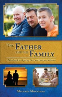 Book Cover for The Father and His Family by Michael Moynihan