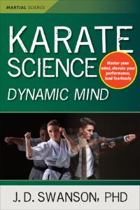 Book Cover for Karate Science Dynamic Mind by JD Swanson