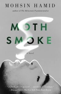 Book Cover for Moth Smoke by Mohsin Hamid