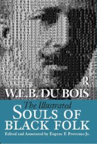 Book Cover for Illustrated Souls of Black Folk by W E B Du Bois
