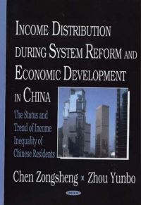 Book Cover for Income Distribution During System Reform and Economic Development in China by Zongsheng Chen, Yunbo Zhou