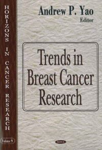 Book Cover for Trends in Breast Cancer Research by Andrew P Yao