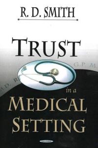 Book Cover for Trust in a Medical Setting by Richard Dean Smith