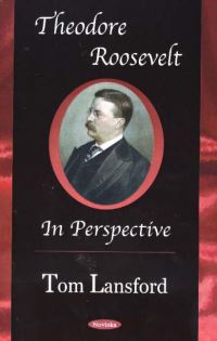 Book Cover for Theodore Roosevelt in Perspective by Tom Lansford