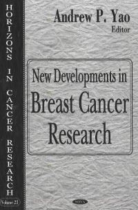 Book Cover for New Developments in Breast Cancer Research by Andrew P Yao