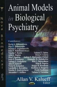 Book Cover for Animal Models in Biological Psychiatry by Allan V Kalueff