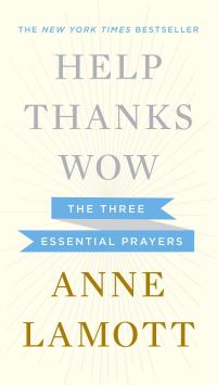 Book Cover for Help, Thanks, Wow by Anne Lamott