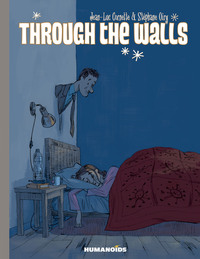 Book Cover for Through the Walls by JeanLuc Cornette