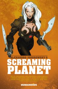 Book Cover for Alexandro Jodorowsky's Screaming Planet by Alejandro Jodorowsky